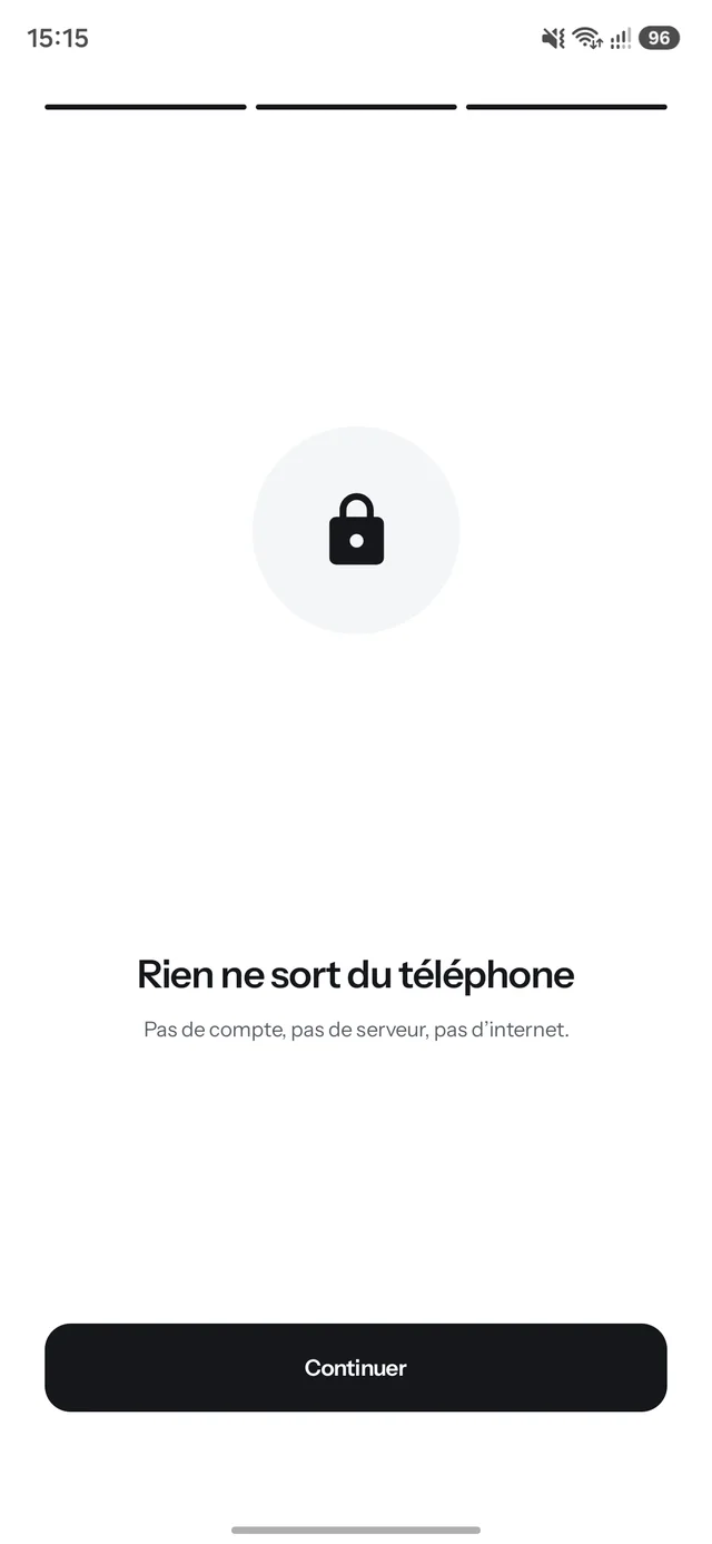 Onboarding screen reading Nothing leaves the phone: no account, no server, no internet.
